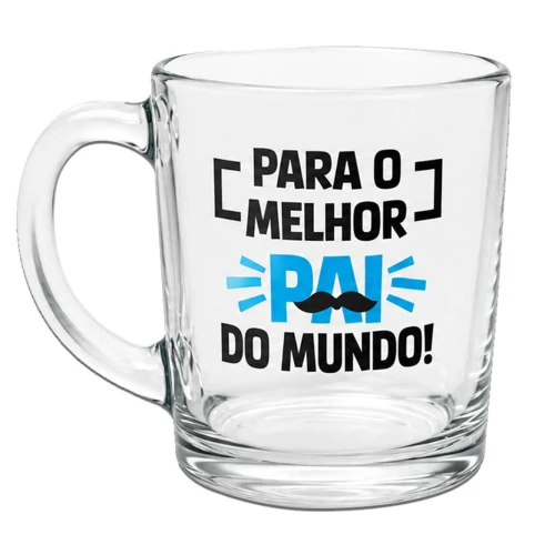 Caneca de vidro 250ML melhor pai do mundo Caneca de vidro 250ML melhor pai do mundo