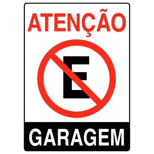 Placa de sinalização plásica Atenção Garagem P-4 Acesso Placas Placa de sinalização plásica Atenção Garagem P-4 Acesso Placas