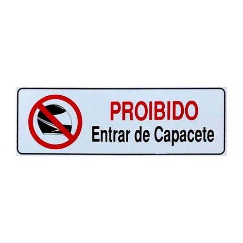 Placa de sinalização plástica proibido entrar de capacete.